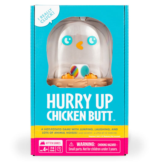 hurry up chicken butt