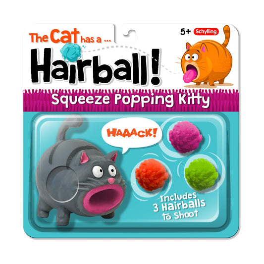 hairball- squeeze popping kitty