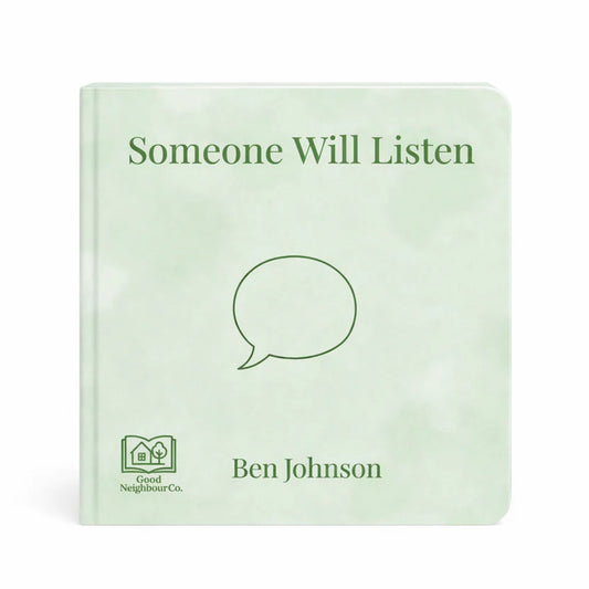 Someone Will Listen
