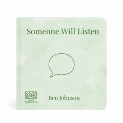 Someone Will Listen