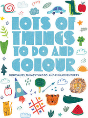 lots of things to do & colour